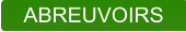 ABREUVOIRS