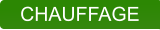 CHAUFFAGE